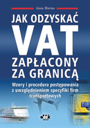 Anna Murias – Jak odzyskać VAT zapłacony za granicą